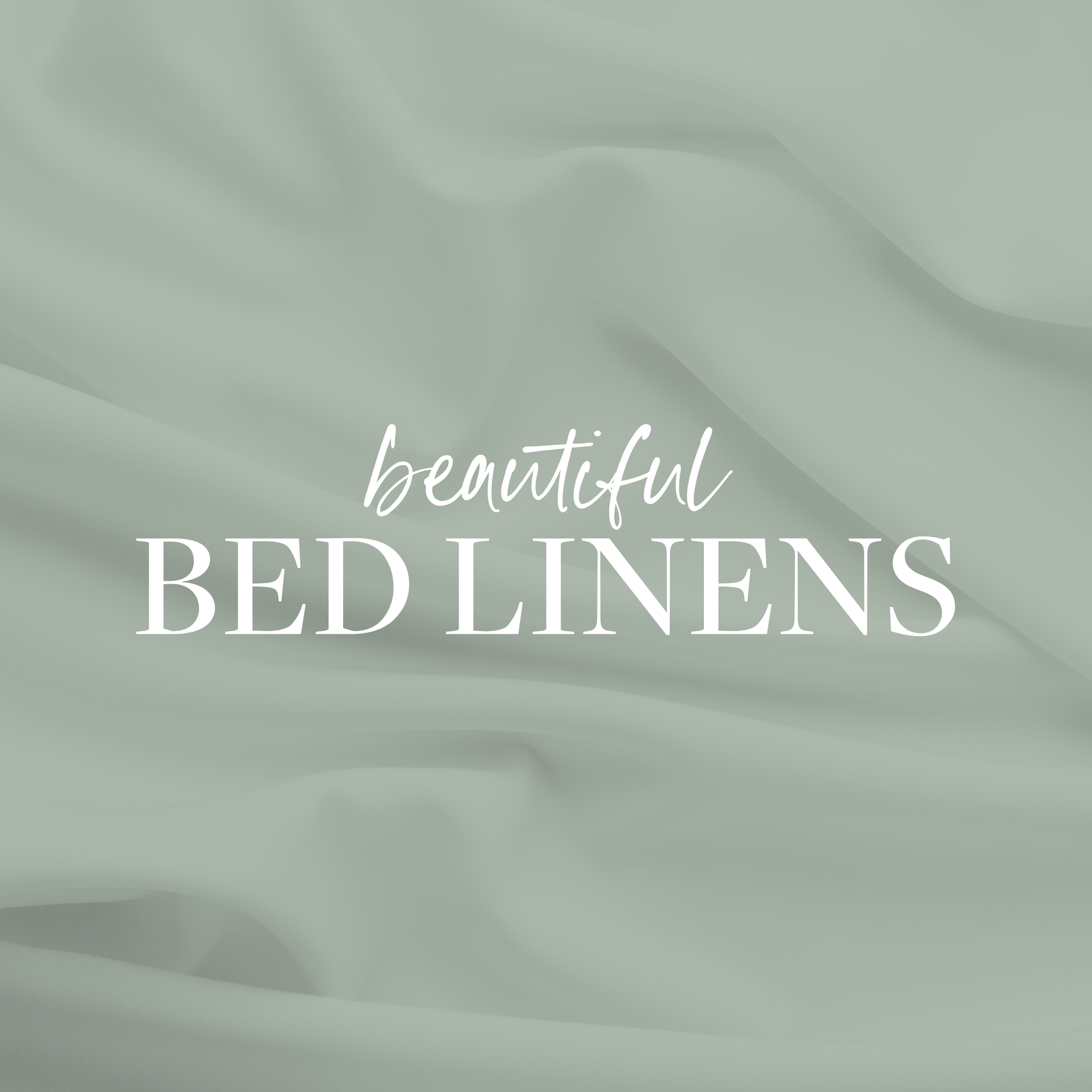 Beautiful Bed Linens