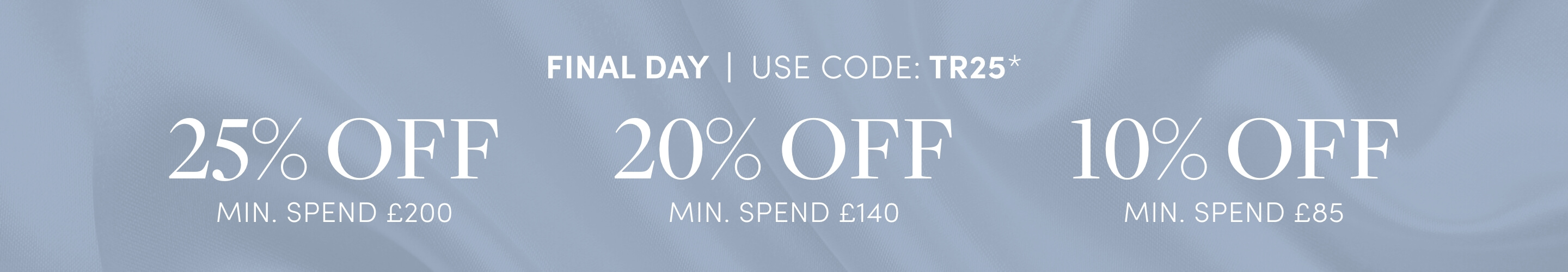 £50 Off Min Spend £200 - Final Day