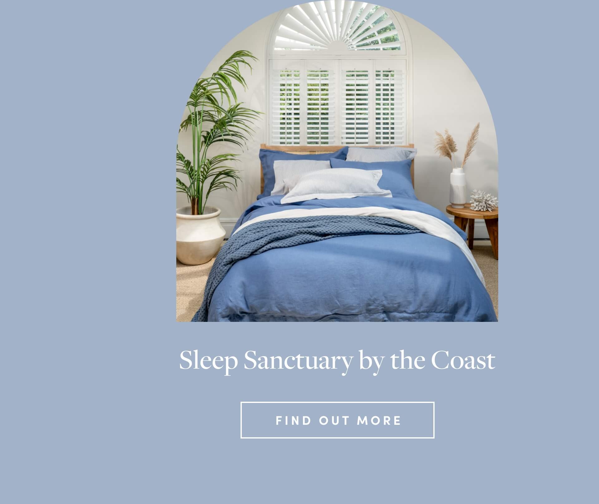 Sleep Sanctuary by the Coast - Find Out More